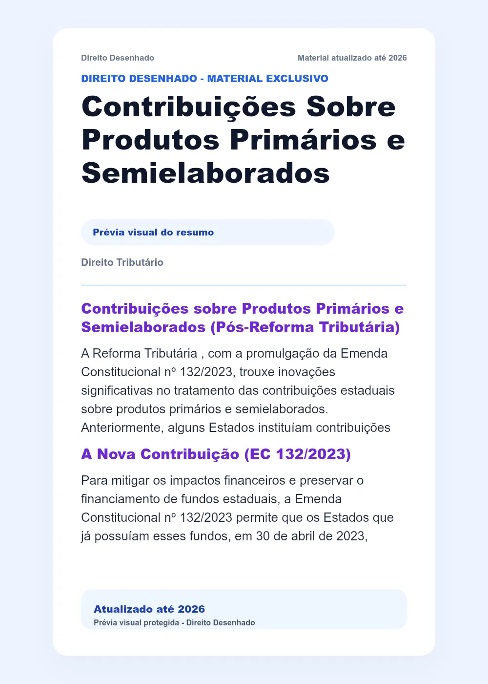 Resumos de Direito Tributário: Contribuições Sobre Produtos Primários e Semielaborados