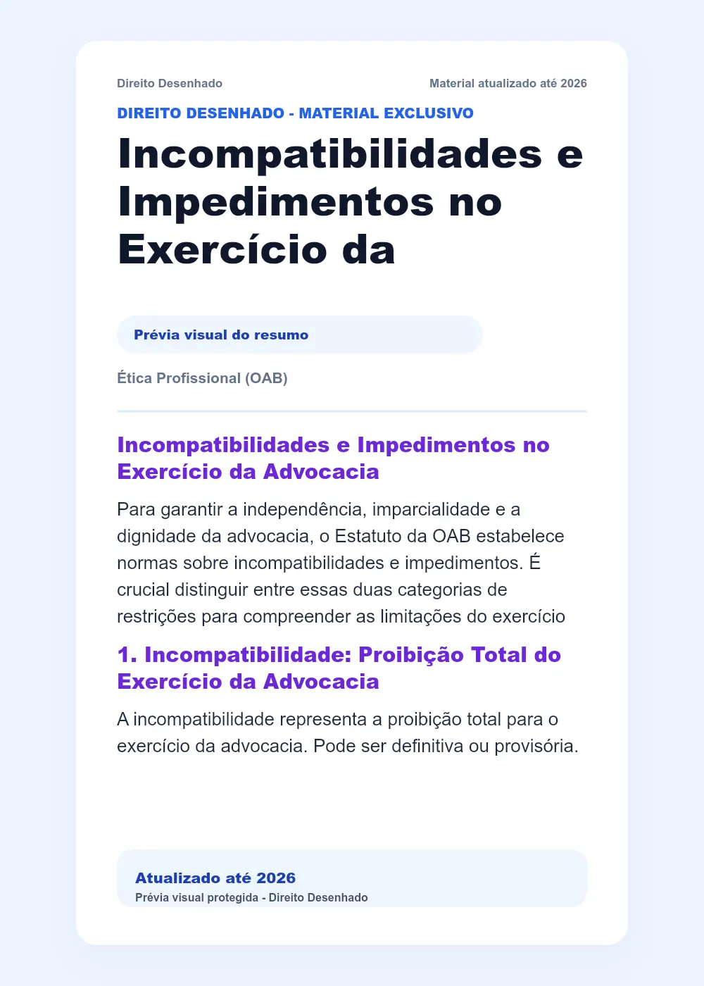 Resumos de Ética - OAB: Incompatibilidades e Impedimentos no Exercício da Advocacia